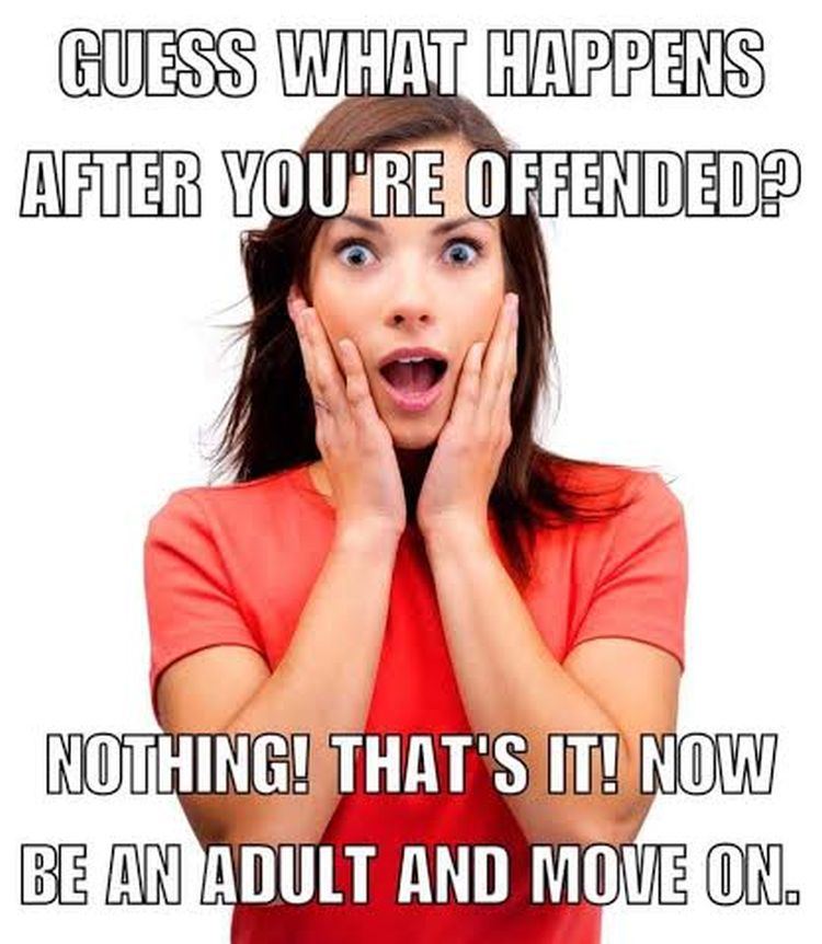 Be offended 750