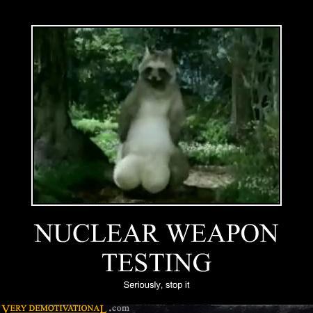 Demotivational posters nuclear weapon testing