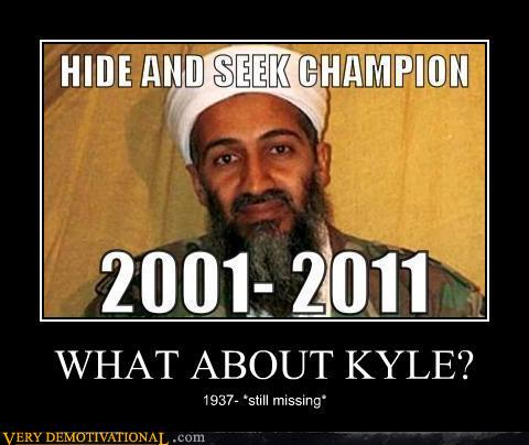Demotivational posters what about kyle