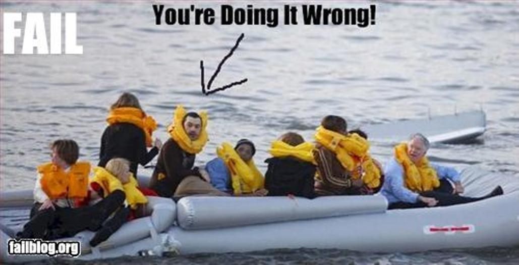 Fail owned life jacket fail