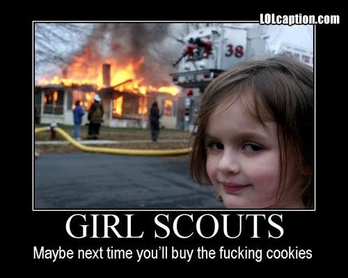 Funny demotivational posters girl scouts cookies
