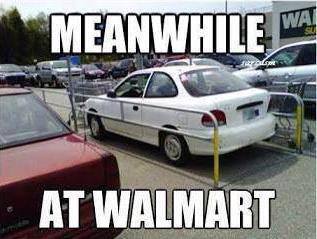 Funny meme Meanwhile at walmart
