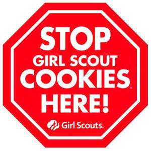 GIRL SCOUT COOKIES STOP SIGN