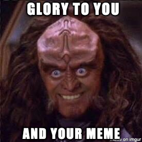 Glory and meme wwwd on imgur