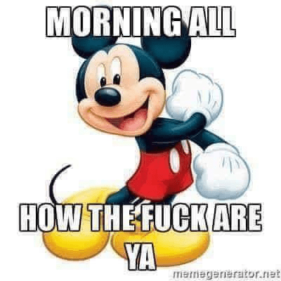 Good Morning All