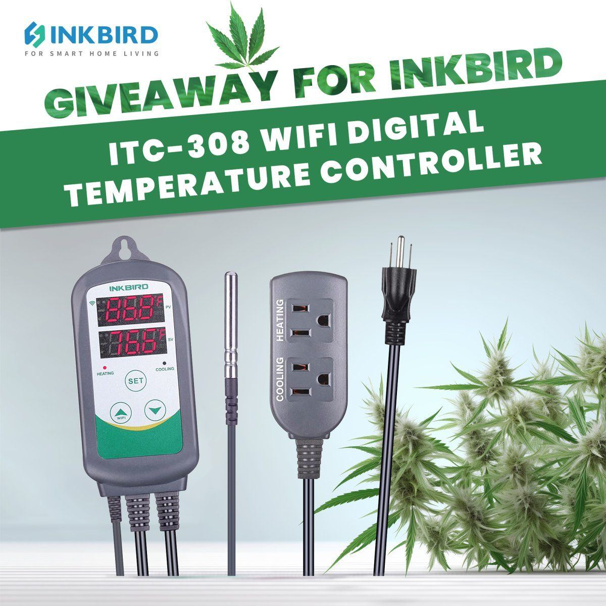 Inkbirds 420 giveaway is coming win a itc 308 controller