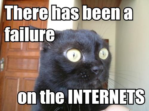 Internets failz