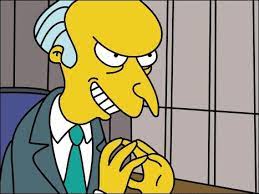 Mr Burns excellent