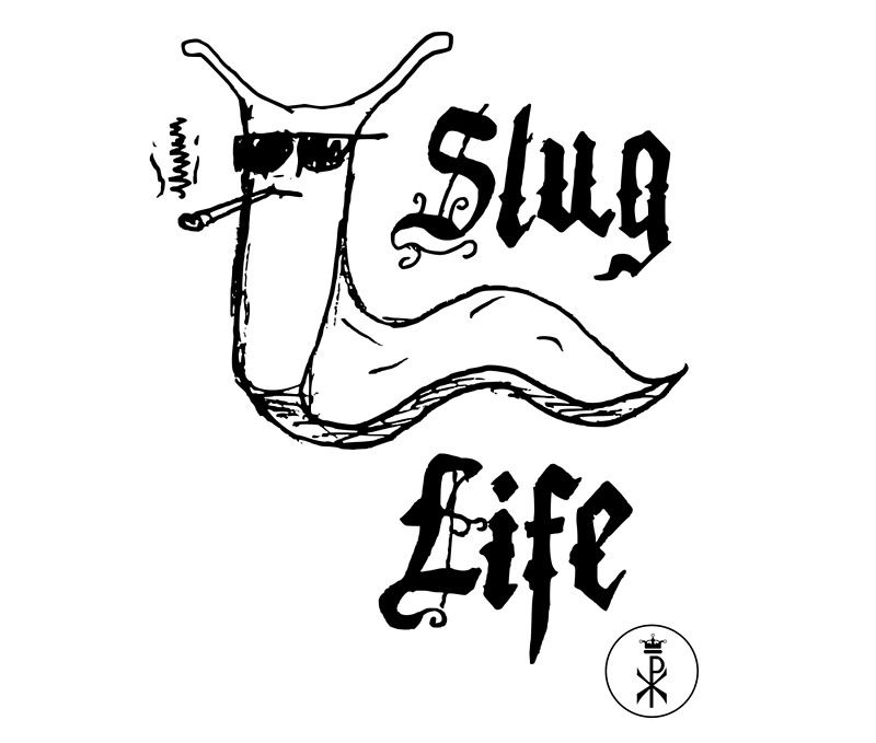 Sluglife