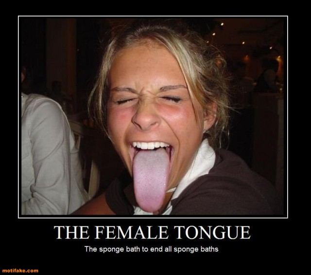 The female tongue sexy long hot tits demotivational posters 1301256078