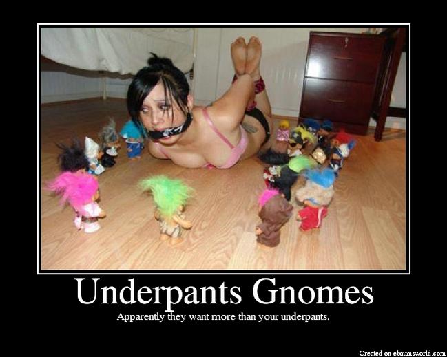 UnderpantsGnomes