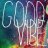 Good Vibes