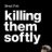 killemsoftly